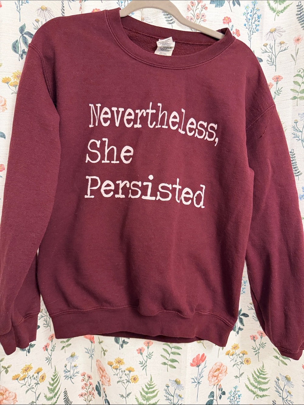 Maroon 'Nevertheless, She Persisted' Crewneck Sweatshirt